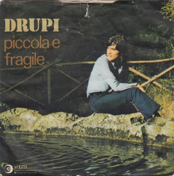 Drupi - Piccola E Fragile, Cd's en Dvd's, Vinyl Singles, Gebruikt, Single, Pop, Ophalen of Verzenden