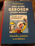 Hoe je een geboren leider wordt - Frank Schaper, Boeken, Ophalen of Verzenden, Zo goed als nieuw