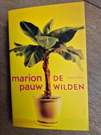 Marion Pauw - De wilden, Ophalen of Verzenden, Zo goed als nieuw, Marion Pauw