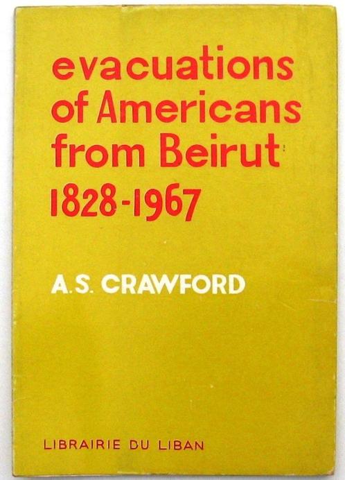 Evacuations of Americans from Beirut 1828-1967 PB Libanon, Boeken, Geschiedenis | Wereld, Gelezen, Azië, 20e eeuw of later, Ophalen of Verzenden