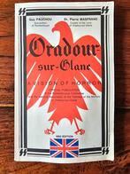 Oradour sur Glane - Tweede Wereldoorlog., Ophalen of Verzenden, Tweede Wereldoorlog, Gelezen