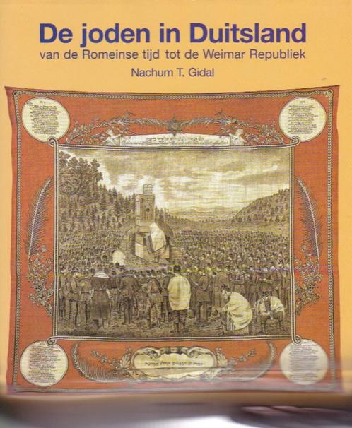 Nachum T. Gidal - De Joden in Duitsland, Boeken, Politiek en Maatschappij, Zo goed als nieuw, Maatschappij en Samenleving, Europa