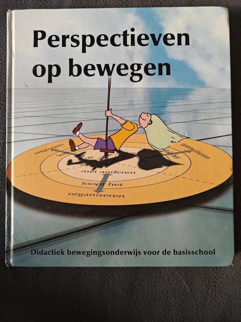 Perspectieven op bewegen - Didactiek bewegingsonderwijs, Boeken, Studieboeken en Cursussen, Ophalen of Verzenden