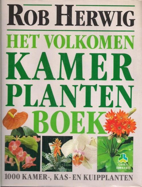 Het volkomen kamerplanten boek - Rob Herwig, Boeken, Wonen en Tuinieren, Gelezen, Kamerplanten, Ophalen of Verzenden