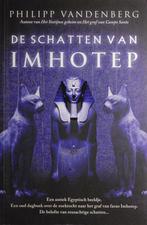 De schatten van Imhotep - Philipp Vandenberg (2008), Zo goed als nieuw, Verzenden