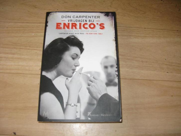 Don Carpenter - Vrijdagen bij Enrico's, Boeken, Romans, Gelezen, Ophalen of Verzenden
