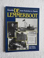De Lemmerboot - Levenslijn tussen Amsterdam en Lemmer, Ophalen of Verzenden, Zo goed als nieuw