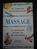 Massage: De genezende kracht van aanraking, Ophalen of Verzenden