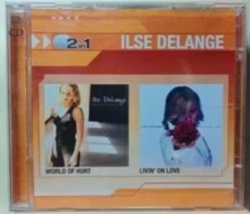 2 CD Ilse DeLange World Of Hurt Livin' On Love 505865027522 beschikbaar voor biedingen