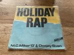 M.C. Miker G & Deejay Sven, Holiday rap, Cd's en Dvd's, Vinyl Singles, Ophalen of Verzenden, 7 inch, Pop, Single