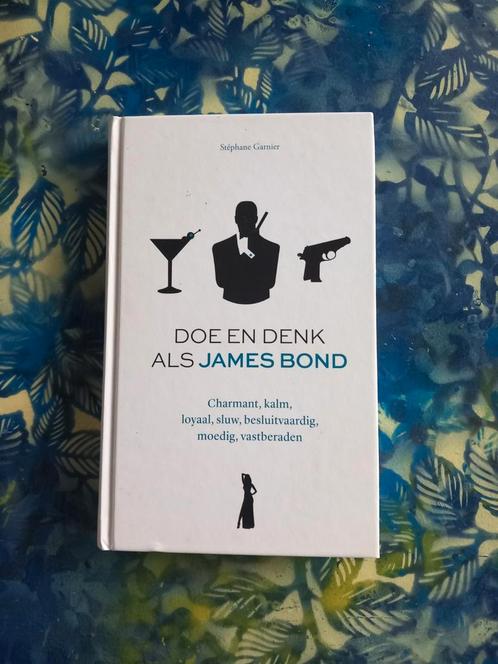 Stéphane Garnier - Doe en denk als James Bond, Boeken, Psychologie, Zo goed als nieuw, Ophalen of Verzenden