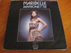 Maribelle: Marionette, Cd's en Dvd's, Vinyl Singles, Ophalen of Verzenden, Zo goed als nieuw, Single