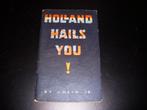 Brochure Holland Hails You ! geallieerde militairen 1945, Algemeen, Tweede Wereldoorlog, Gelezen, J Heyn Jr
