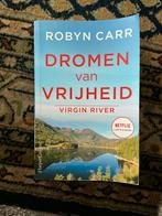 Robyn Carr - Dromen van vrijheid, Boeken, Ophalen of Verzenden, Zo goed als nieuw, Robyn Carr