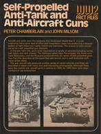 WW2 Fact files: Self-Propelled Anti-Tank and Anti-Aircraft, Tweede Wereldoorlog, Peter chamberlain, Ophalen of Verzenden, Zo goed als nieuw