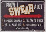 I know i swear a lot schelden reclamebord van metaal deco, Info@deconoord.nl, Verzenden, Deco Noord, Nieuw