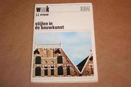 Stijlen in de bouwkunst - Vriend - 1967, Boeken, Kunst en Cultuur | Architectuur, Gelezen, Architecten, Ophalen of Verzenden