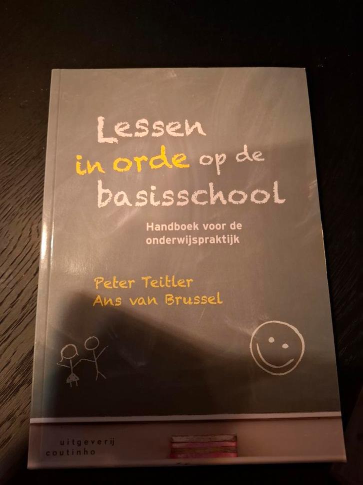 Lessen in orde op de basisschool - Handboek, Boeken, Schoolboeken, Zo goed als nieuw, Overige vakken, Overige niveaus, Ophalen of Verzenden