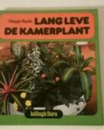 Lang leve de kamerplant. Plantenboek., Ophalen of Verzenden, Zo goed als nieuw, Kamerplanten