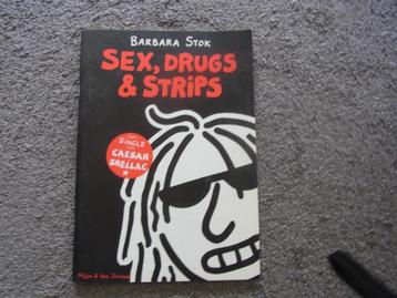 Sex, drugs & strips  Barbara Stok beschikbaar voor biedingen