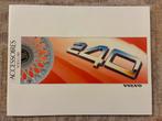 Volvo 240 accessoires brochure 1987, Verzenden, Zo goed als nieuw, Volvo