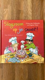 Vivian den Hollander - Slagroom op je snoet, Ophalen of Verzenden, Zo goed als nieuw, Vivian den Hollander