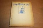 Het water op!. Een watersport-album. 1938. Compleet., Boeken, Gelezen, Ophalen