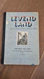 Levend Land - Van Erts tot IJzer, Ophalen of Verzenden, Gelezen, Metaaltechniek, C. v. d. Bosch