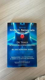 Lawrence Galton - De trage schildklierwerking, Dieet en Voeding, Lawrence Galton; Broda O. Barnes, Ophalen of Verzenden, Zo goed als nieuw