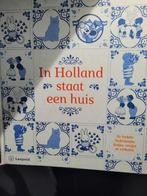 In holland staat een huis boek, Boeken, Kinderboeken | Baby's en Peuters, Ophalen of Verzenden, Zo goed als nieuw, 2 tot 3 jaar