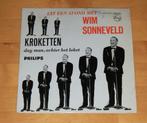 7" single - Wim Sonneveld - Kroketten, Ophalen, Gebruikt, Nederlandstalig