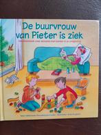 De buurvrouw van Pieter is ziek, W. Kloosterman-Coster, Ophalen of Verzenden, Zo goed als nieuw, Willemieke Kloosterman-Coster