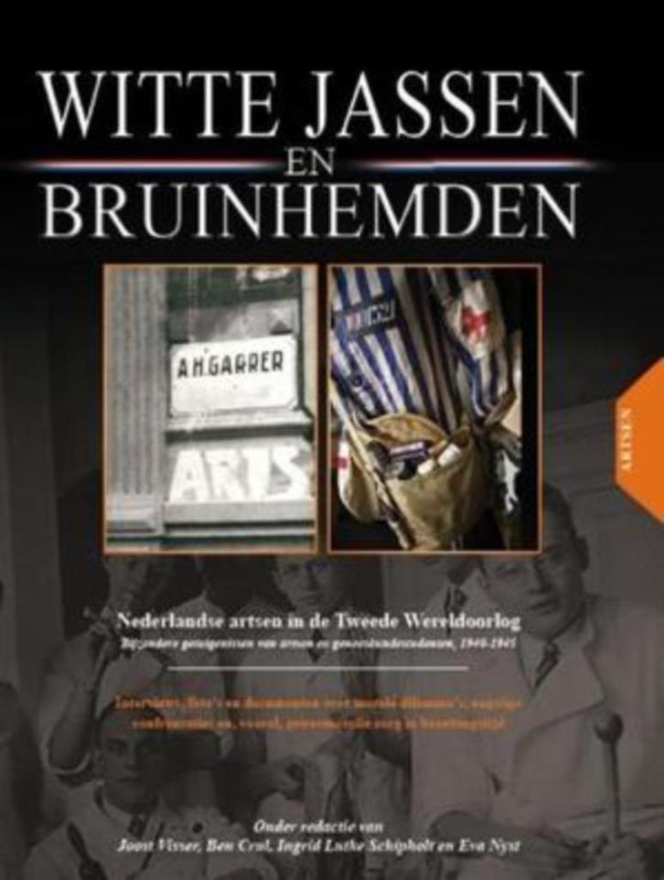 Witte jassen en Bruinhemden, Boeken, Oorlog en Militair, Zo goed als nieuw, Algemeen, Tweede Wereldoorlog, Ophalen of Verzenden