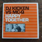 CD single DJ Kicken & MC-Q: Happy Together, Cd's en Dvd's, Maxi-single, Dance, Ophalen of Verzenden, Zo goed als nieuw
