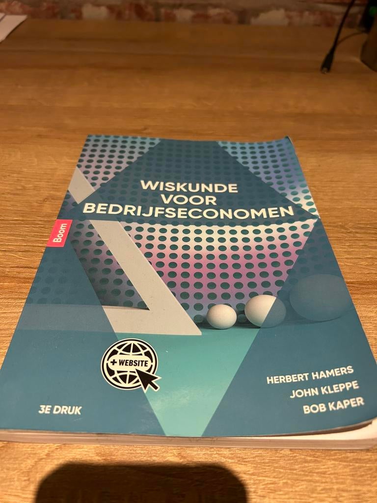 Wiskunde voor bedrijfseconomen 3e druk, Boeken, Ophalen of Verzenden, Zo goed als nieuw, Overige niveaus