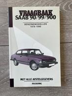 Vraagbaak	Saab	90 / 99 / 900	Benzinemodellen	1976-1990, Auto diversen, Handleidingen en Instructieboekjes, Ophalen of Verzenden