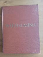 Wilhelmina - een levensgeschiedenis in foto's, Boeken, Ophalen of Verzenden, J.de Iongh/M.Kohnstamm, 20e eeuw of later, Gelezen