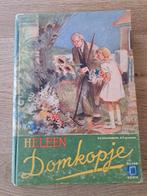 DOMKOPJE. HELEEN. OUD BOEK., Ophalen of Verzenden, Heleen