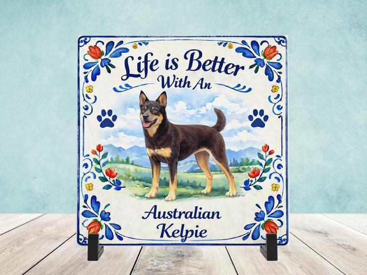 Life is Better With an Australian Kelpie - Tegel, Huis en Inrichting, Woonaccessoires | Overige, Nieuw, Verzenden