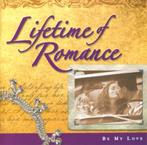 LIFETIME OF ROMANCE - BE MY LOVE (2-CD), Pop, Ophalen of Verzenden, Zo goed als nieuw