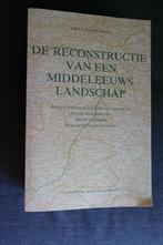J. Hartmann - De reconstructie van een middeleeuws landschap, Ophalen of Verzenden, J. Hartmann