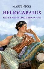 Martijn Icks - 'Heliogabalus' (gay interest), Gelezen, Ophalen of Verzenden, Politiek en Staatkunde, Martijn Icks