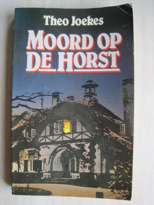 098 - Moord op De Horst - Theo Joekes, Boeken, Thrillers, Zo goed als nieuw, Nederland, Ophalen of Verzenden