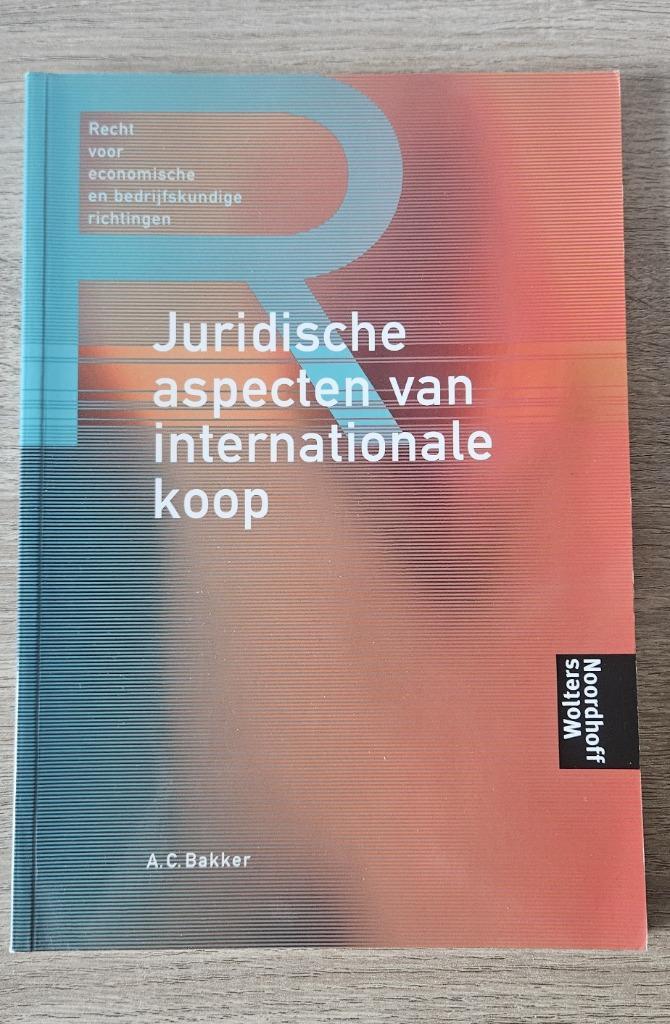 Juridische aspecten van internationale koop - 9789001050764, Boeken, Studieboeken en Cursussen, Nieuw, Ophalen of Verzenden