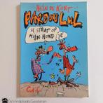 Hein de Kort - Pardon Lul – u staat op mijn hondje, Hein de Kort, Eén stripboek, Ophalen of Verzenden, Zo goed als nieuw