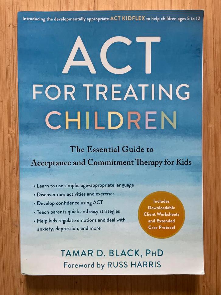 ACT for treating children, Boeken, Psychologie, Zo goed als nieuw, Klinische psychologie, Ophalen of Verzenden
