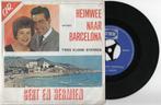 Gert En Hermien – Heimwee Naar Barcelona, Cd's en Dvd's, Ophalen of Verzenden, Overige formaten