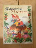 Kabouters Puntmuts - Sprookjesboek, Ophalen of Verzenden, Gelezen, Christl Vogl & Rob van het Hof, Sprookjes