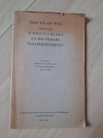 ZIJN WIJ OP WEG NAAR EEN SCHRIFTUURLIJKE EN BRUIKBARE PSALM, Ophalen of Verzenden, Gelezen