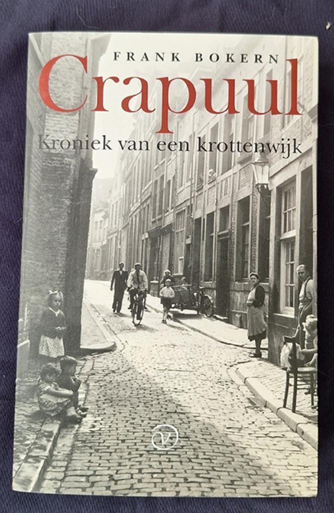 Crapuul - kroniek v e krottenwijk - F Bokern - Maastricht, Boeken, Geschiedenis | Stad en Regio, Gelezen, Ophalen